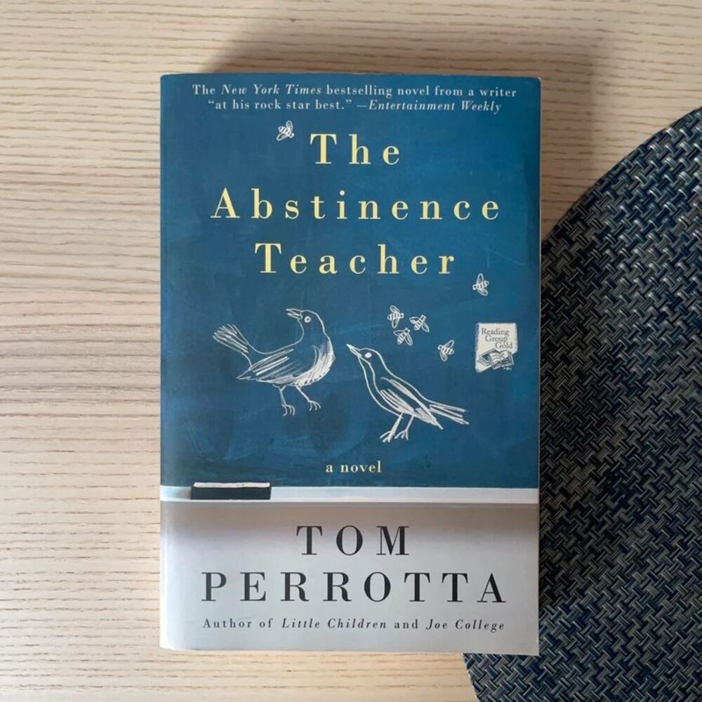 The Abstinence Teacher by Tom Perrotta
